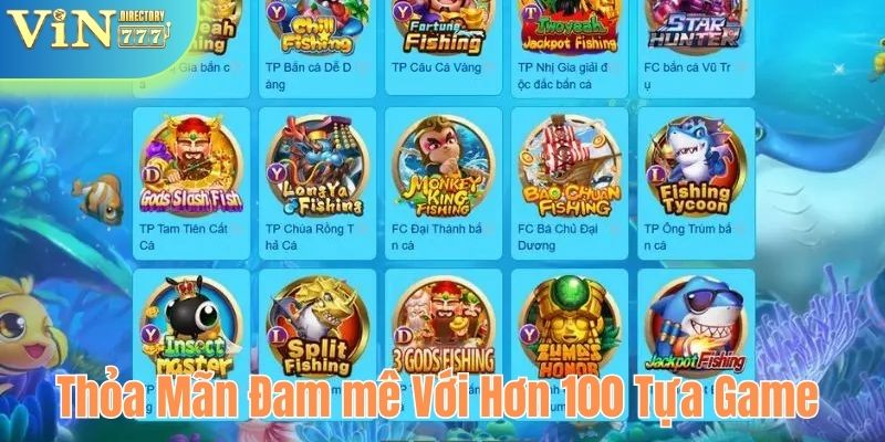 Thỏa mãn đam mê với hơn 100+ tựa game 