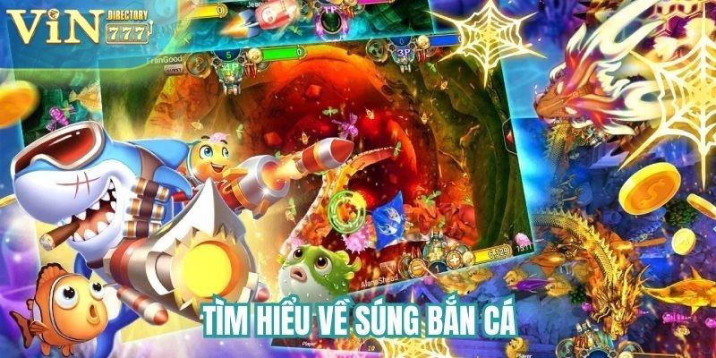 Tìm hiểu về súng bắn cá